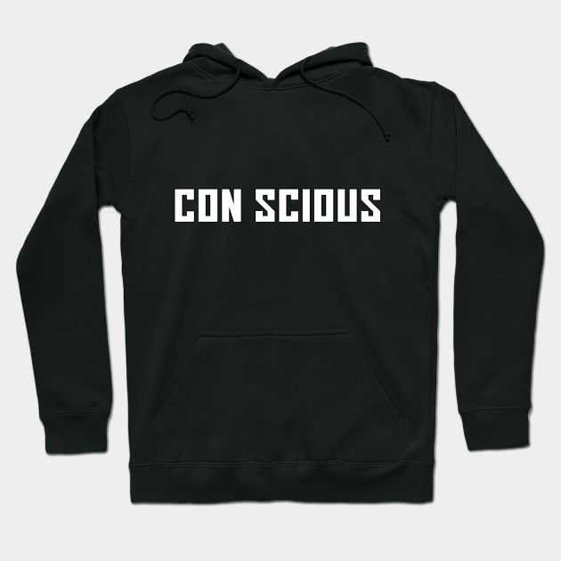 Con Scious Hoodie by DuskEyesDesigns